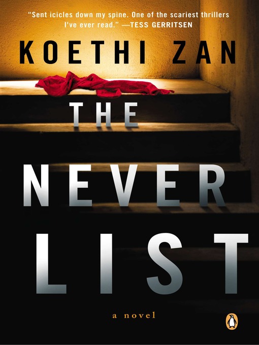 Title details for The Never List by Koethi Zan - Wait list